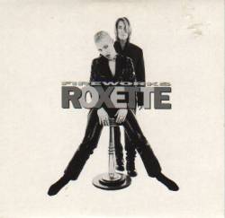 Roxette : Fireworks (Promo)